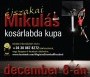  - Éjszakai Mikulás Kosárlabda Kupa