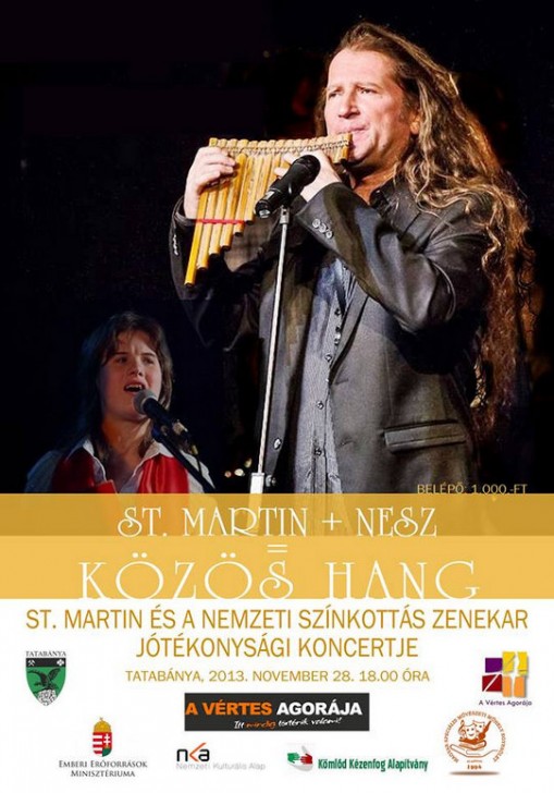   - Közös Hang koncert St. Martinnal és a Nemzeti Színkottás Zenekarral