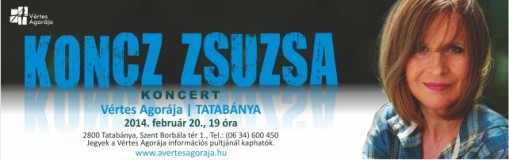   - Koncz Zsuzsa koncert